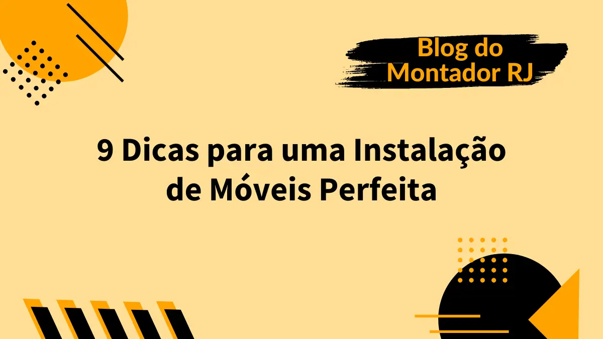 Montador de móveis com 23 anos de experiência realizando instalação de móveis no Rio de Janeiro com precisão e segurança | O Montador RJ